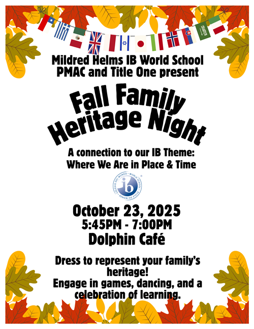  Join us for our Fall Family Heritage Night! October 23rd, 5:45PM